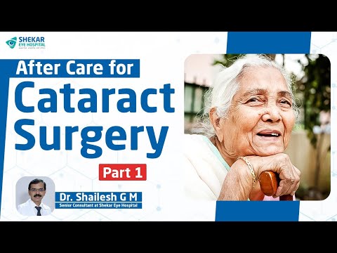 Post Cataract Surgery | Everything you need to know | Shekar Eye Hospital